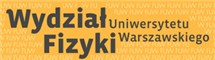 WYDZIAŁ FIZYKI UNIWERSYTETU WARSZAWSKIEGO